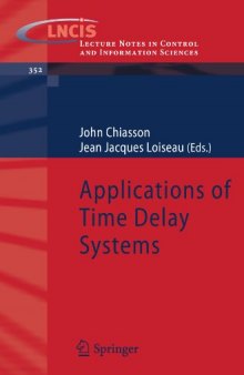 Applications of Time Delay Systems (Lecture Notes in Control and Information Sciences)