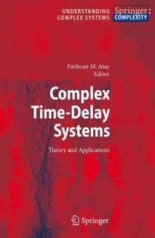 Complex Time-Delay Systems: Theory and Applications