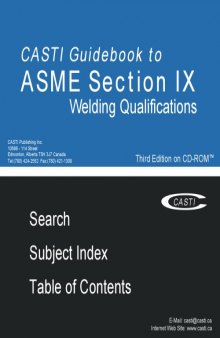 Casti Guidebook to Asme Section IX: Welding Qualifications (Casti Guidebook Series)  