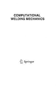 Computational welding mechanics