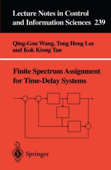 Finite-Spectrum Assignment for Time-Delay Systems (Lecture Notes in Control and Information Sciences)