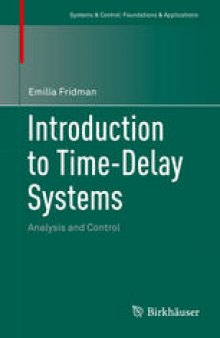 Introduction to Time-Delay Systems: Analysis and Control