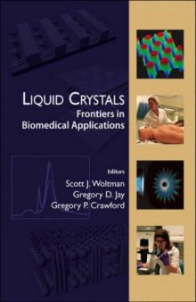Liquid Crystals Frontiers in Biomedical Applications