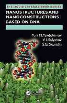 Nanostructures and nanoconstructions based on DNA