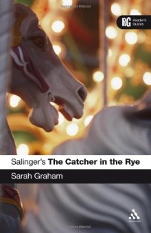 Salinger's The catcher in the rye (Reader's Guides)  