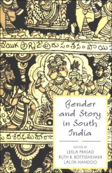 Gender And Story in South India (S U N Y Series in Hindu Studies)