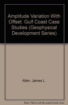 Amplitude variation with offset : Gulf Coast case studies