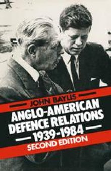 Anglo-American Defence Relations 1939–1984: The Special Relationship