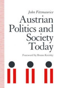 Austrian Politics and Society Today: In Defence of Austria