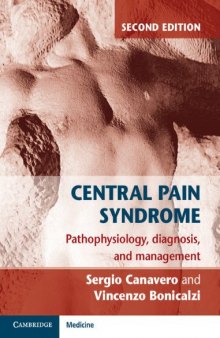 Central Pain Syndrome: Pathophysiology, Diagnosis and Management