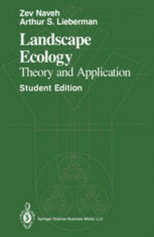 Landscape Ecology: Theory and Application