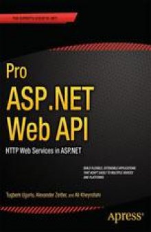 Pro ASP.NET Web API: HTTP Web Services in ASP.NET