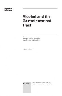 Alcohol And the Gastrointestinal Tract: Special Issue: Digestive Diseases 2005