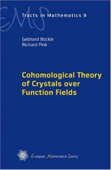 Cohomological Theory of Crystals over Function Fields 