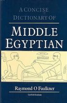 A concise dictionary of Middle Egyptian
