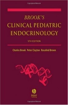 Brook's Clinical Pediatric Endocrinology, 5th Edition