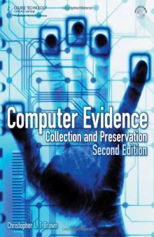 Computer Evidence: Collection and Preservation