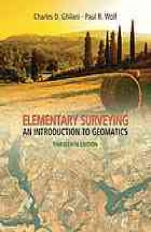 Elementary surveying : an introduction to geomatics