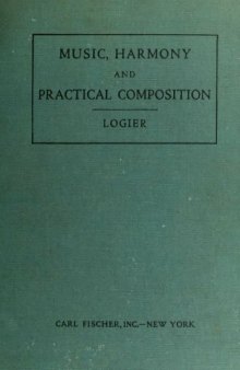 Logier’s comprehensive course in music, harmony, and practical composition