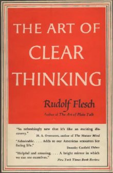 The Art Of Clear Thinking