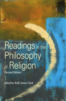 Readings in the Philosophy of Religion, second edition (Broadview Readings in Philosophy)  