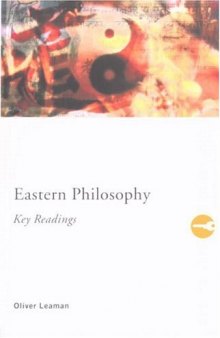 Eastern Philosophy: Key Readings (Routledge Key Guides)