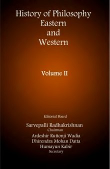 History of Philosophy: Eastern and Western. Volume: 2