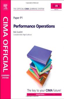 CIMA Official Learning System Performance Operations, Sixth Edition