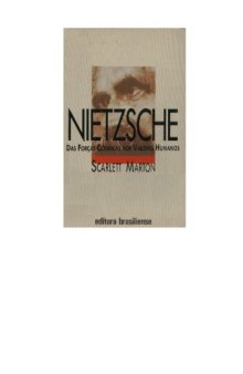 Nietzsche : das forças cósmicas aos valores humanos