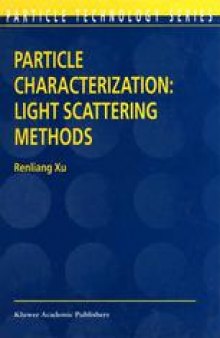 Particle Characterization: Light Scattering Methods