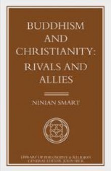 Buddhism and Christianity: Rivals and Allies