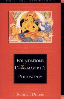 Foundations of Dharmakirti's Philosophy