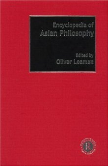 Encylopedia of Asian Philosophy