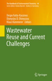 Wastewater Reuse and Current Challenges 