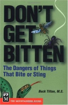 Don't get bitten: the dangers of things that bite or sting