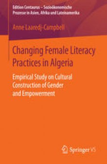 Changing Female Literacy Practices in Algeria: Empirical Study on Cultural Construction of Gender and Empowerment