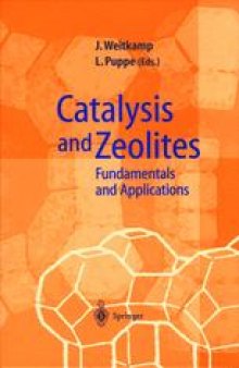 Catalysis and Zeolites: Fundamentals and Applications