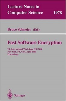 Fast Software Encryption: 7th International Workshop, FSE 2000 New York, NY, USA, April 10–12, 2000 Proceedings