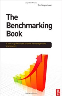 The Benchmarking Book: A how-to guide to best practice for managers and practitioners