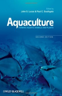 Aquaculture: Farming Aquatic Animals and Plants