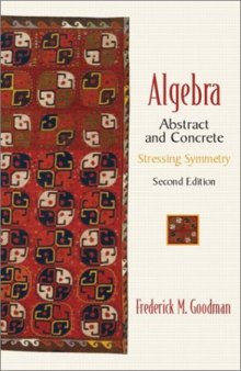 Algebra. Abstract and Concrete