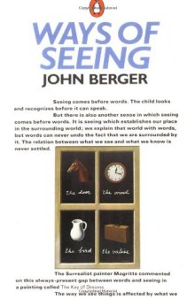 Ways of Seeing: Based on the BBC Television Series