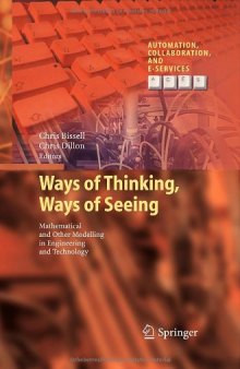 Ways of Thinking, Ways of Seeing: Mathematical and other Modelling in Engineering and Technology