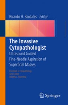 The Invasive Cytopathologist: Ultrasound Guided Fine-Needle Aspiration of Superficial Masses