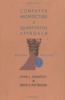 Computer Architecture: A Quantitative Approach, 2nd Edition, 1996