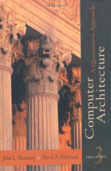 Computer Architecture: A Quantitative Approach, 3rd Edition, 2002
