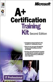 A+ Certification Training Kit, 2nd edition