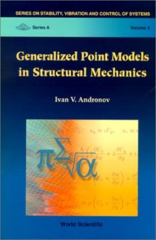 Generalized point models in structural mechanics