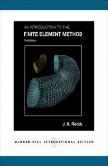 An Introduction to the Finite Element Method 3rd Ed.