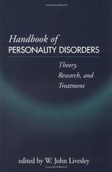 Handbook of Personality Disorders: Theory, Research, and Treatment
